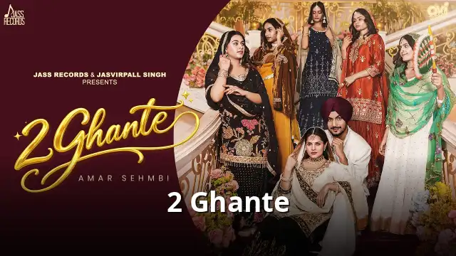 2 Ghante