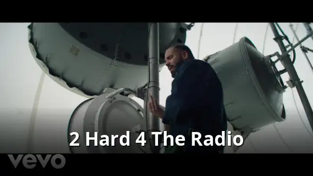 2 Hard 4 The Radio Lyrics