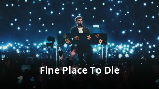 Fine Place To Die