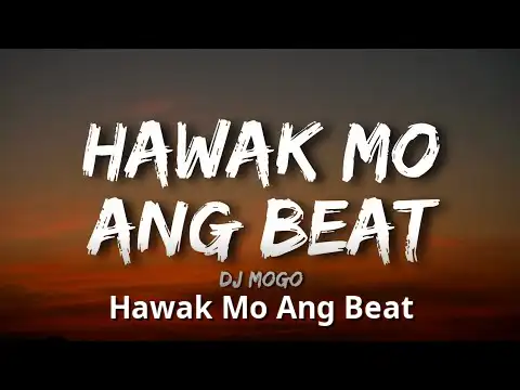Hawak Mo Ang Beat