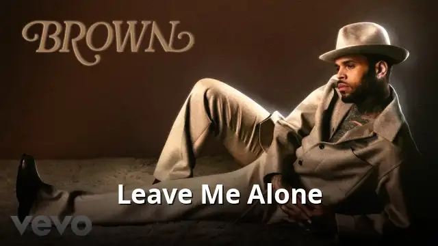 Leave Me Alone