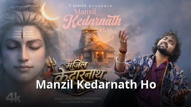Manzil Kedarnath Ho