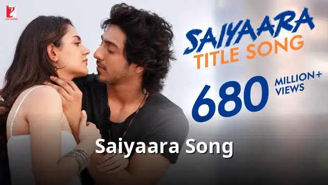 Saiyaara Song