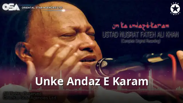 Unke Andaz E Karam